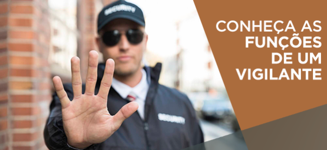 Funções de um vigilante