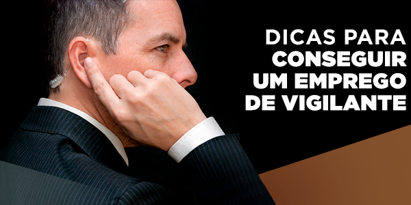 Emprego de Vigilante