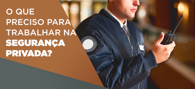 Segurança Privada